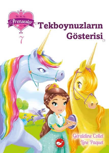123 Prensesler 7 - Tekboynuzların Gösterisi