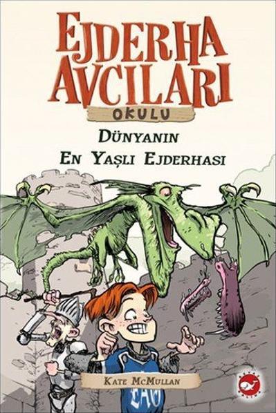 Ejderha Avcıları Okulu 16 - Dünyanın En Yaşlı Ejderhası