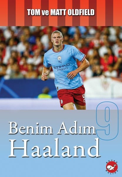 Benim Adım Haaland - Futbolcu