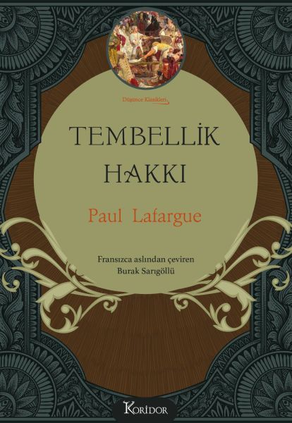Tembellik Hakkı - Bez Ciltli