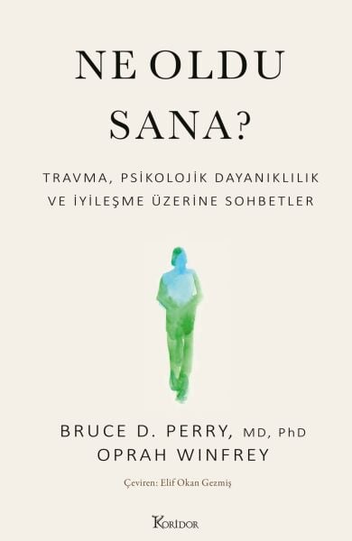 Ne Oldu Sana? - Koridor Yayınları