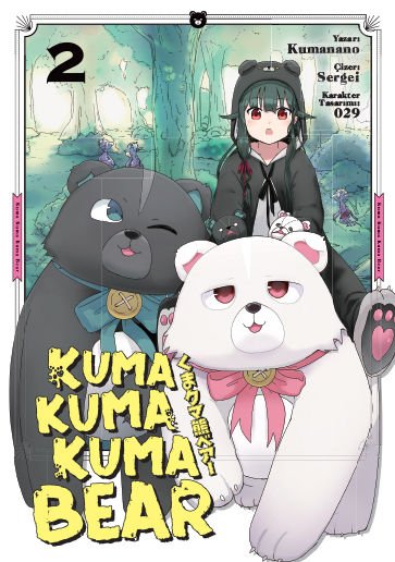 Kuma Kuma Kuma Bear 2 - Manga,Manga,Kayıp Kıta