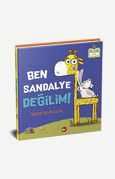 Organik Kitap - Ben Sandalye Değilim
