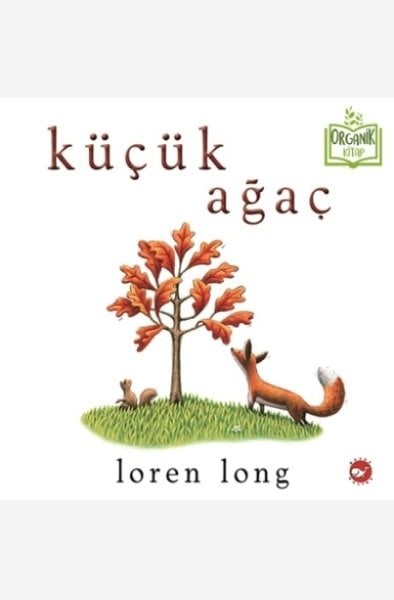 Organik Kitap - Küçük Ağaç