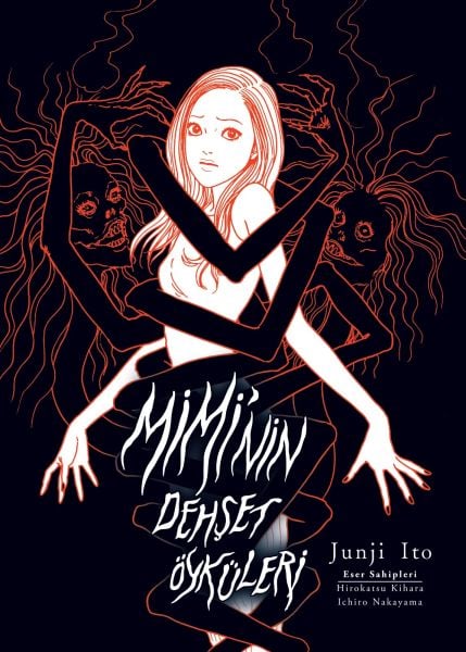 Junji İto - Mimi'nin Dehşet Öyküleri (Bez Ciltli)