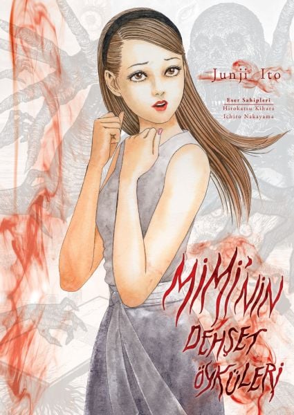 Junji İto - Mimi'nin Dehşet Öyküleri (Şömizli Karton Kapak)