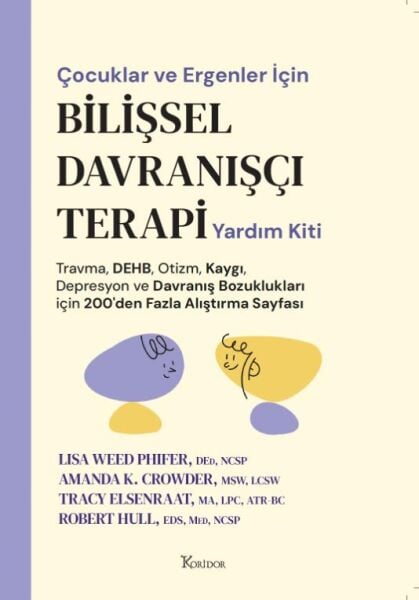 Çocuklar Ve Ergenler İçin Bilişsel Davranış