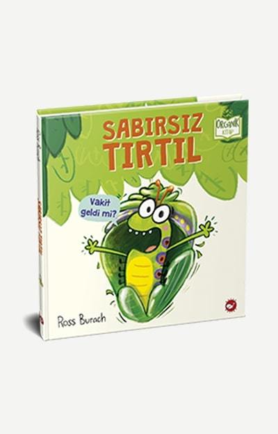 Organik Kitap - Sabırsız Tırtıl