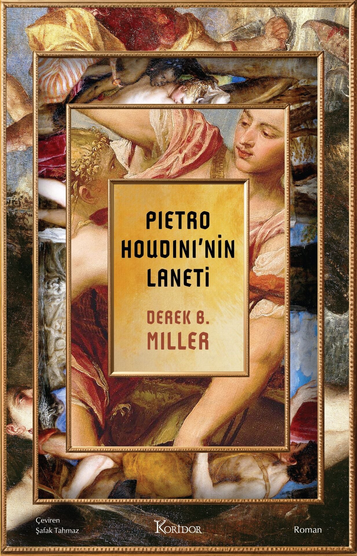 Pietro Houdini'nin Laneti