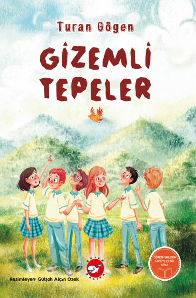 Gizemli Tepeler - Turan Gögen