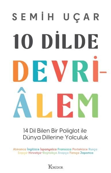 10 Dilde Devri-Alem Koridor