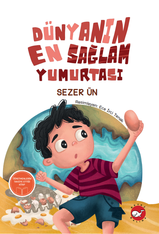 Dünyanın En Sağlam Yumurtası