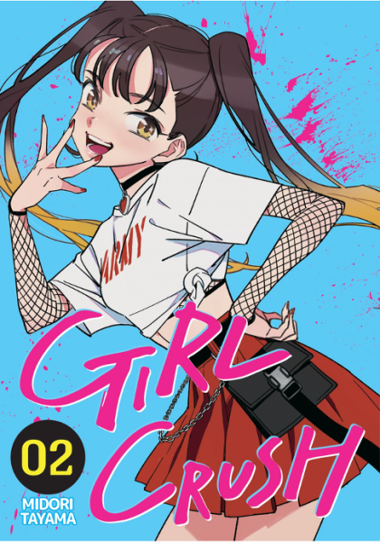 Girl Crush 2 - Manga