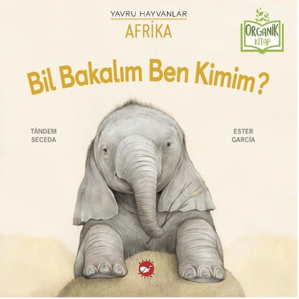 Bil Bakalım Ben Kimim? Afrika -Organik Kitap