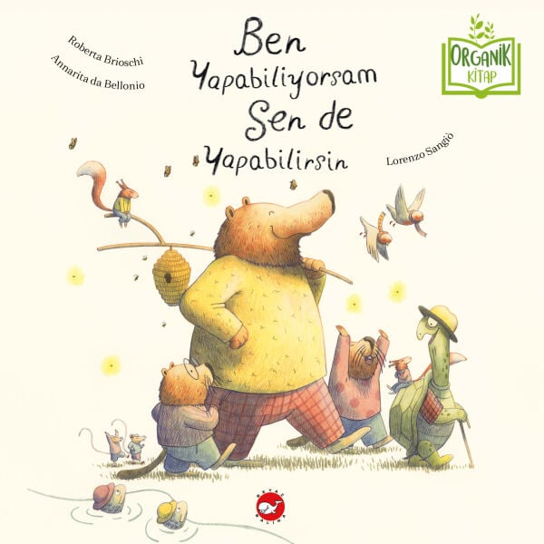 Ben Yapabiliyorsam Sen De Yapabilirsin - Organik Kitap