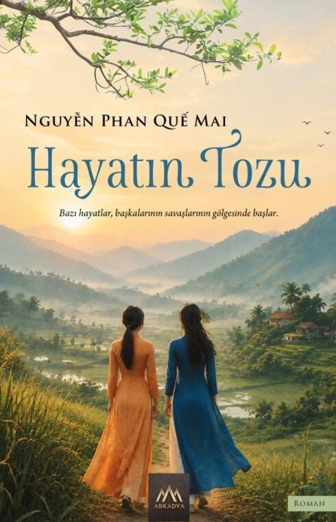 Hayatın Tozu - Arkadya Yayınları