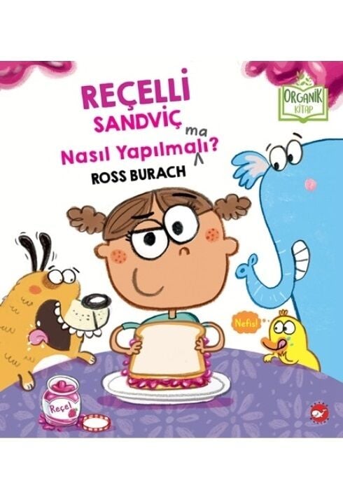 Reçelli Sandviç Nasıl Yapılma(Ma)Lı? (Organik)