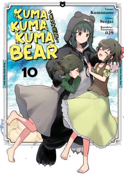 Kuma Kuma Kuma Bear - 10