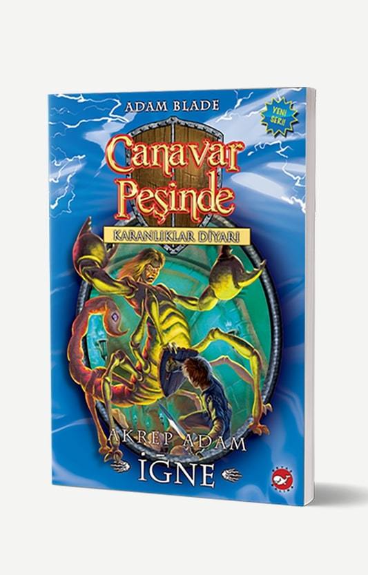 Canavar Peşinde 18 - Karanlıklar Diyarı : Akrep Adam İğne