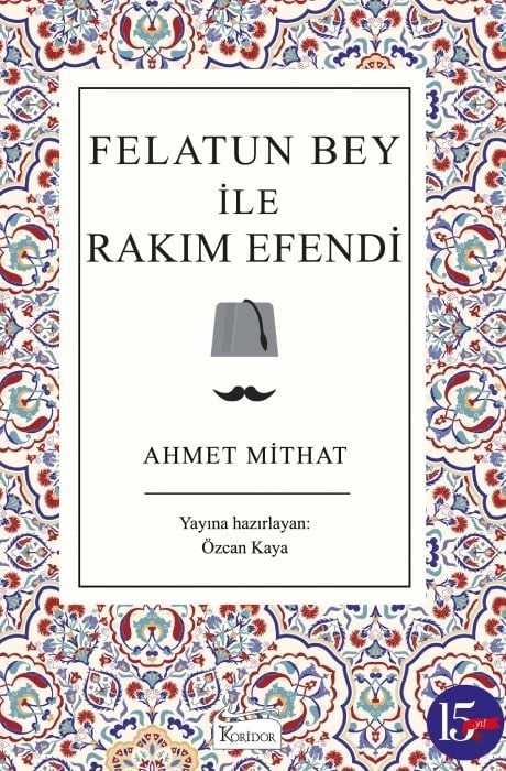 Felatun Bey ile Rakım Efendi - Bez Ciltli