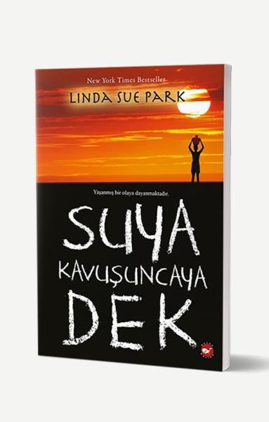 Suya Kavuşuncaya Dek