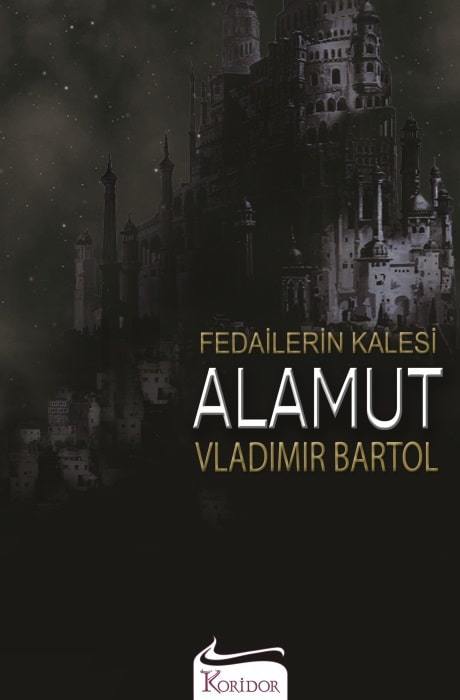 Alamut: Fedailerin Kalesi